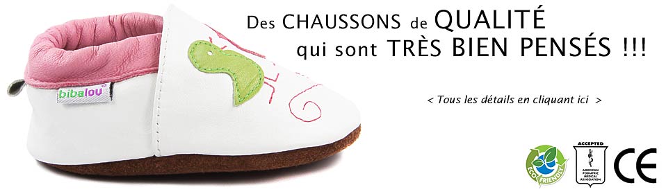 Chaussons bébé de qualité